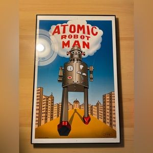Atomic Robot Man Toy Vinyl Poster